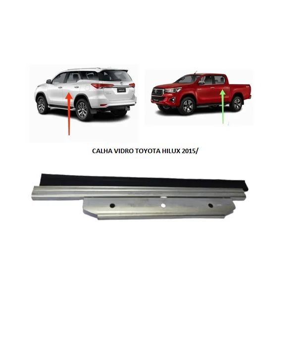 CALHA VIDRO TOYOTA HILUX 2015/