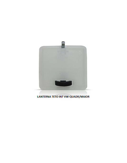 LANTERNA TETO INT VW QUADR/MAIOR
