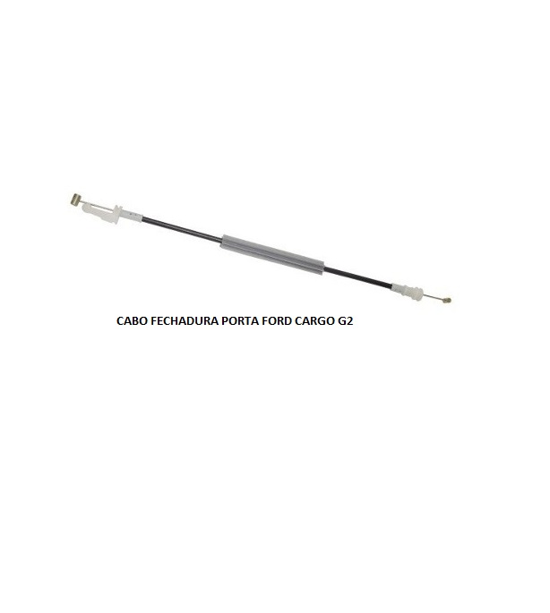 CABO FECHADURA PORTA FORD CARGO G2