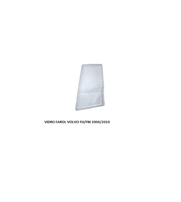 VIDRO FAROL VOLVO FH/FM 2004/2010 LE