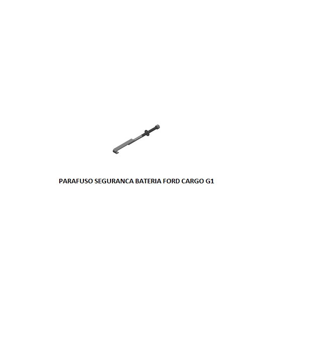 PARAFUSO SEGURANCA BATERIA FORD CARGO G1