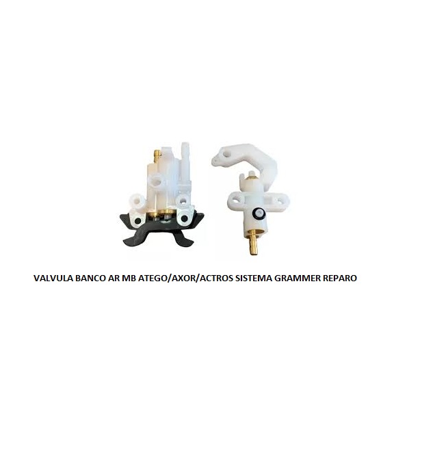 VALVULA BANCO AR MB ATEGO/AXOR/ACTROS SISTEMA GRAMMER REPARO