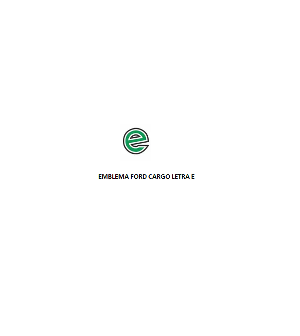 EMBLEMA FORD CARGO RESINADO LETRA E