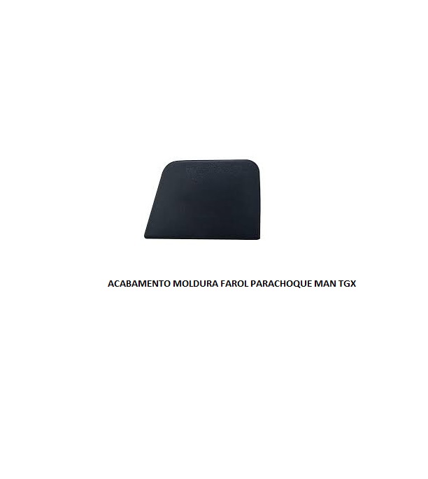 ACABAMENTO MOLDURA FAROL PARACHOQUE MAN TGX
