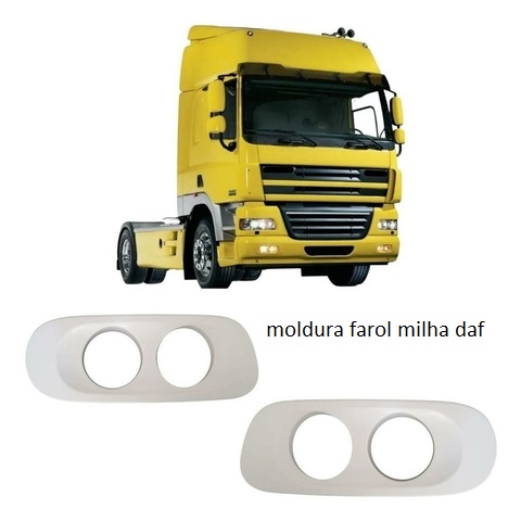 PRATO ACABAMENTO FAROL MILHA DAF XF 105 2014/