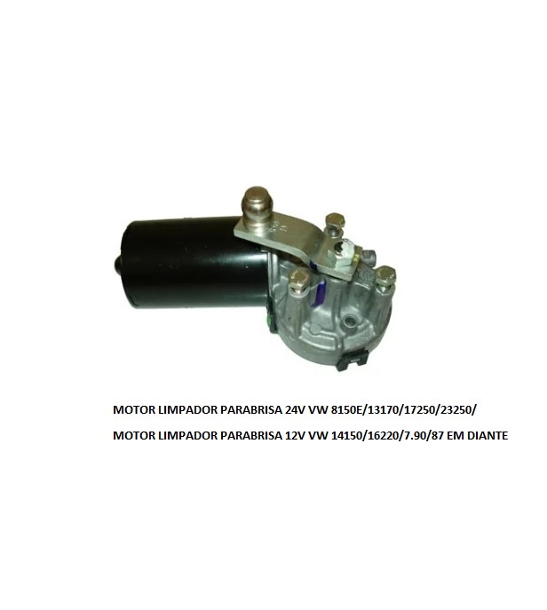 MOTOR LIMPADOR PARABRISA 12V VW 14150/16220/7.90/87 EM DIANTE