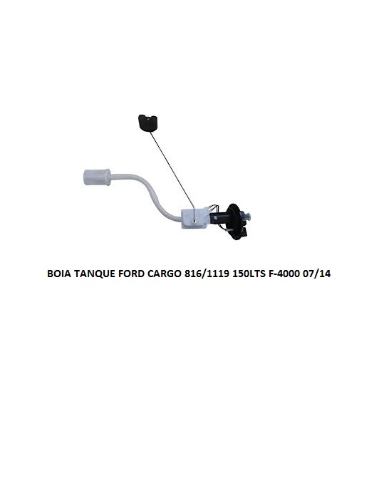 BOIA TANQUE FORD CARGO 816/1119 13> 150LTS F-4000 07/14 V=180-C=5