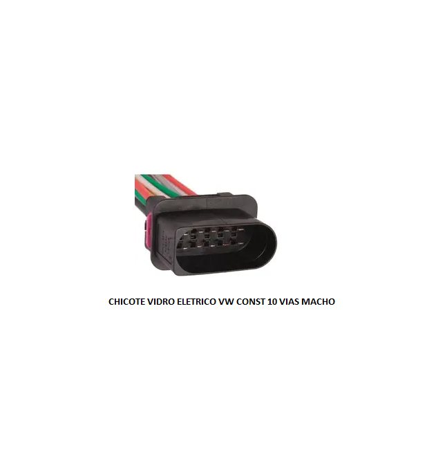 CHICOTE VIDRO ELETRICO VW CONST 10 VIAS MACHO