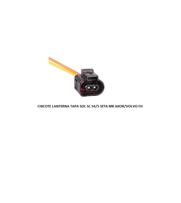 CHICOTE LANTERNA TAPA SOL SC S4/5 SETA MB AXOR/VOLVO FH 2 VIAS