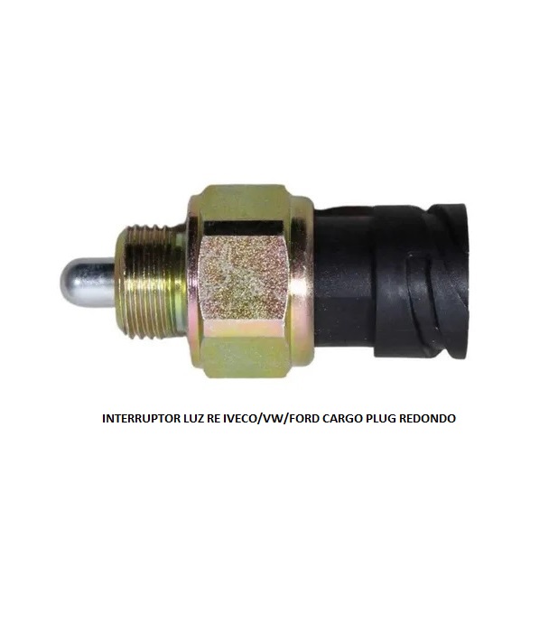 INTERRUPTOR LUZ RE IVECO VW FORD CARGO PLUG REDONDO 3R44127 BH5X15520AA 2V2941521