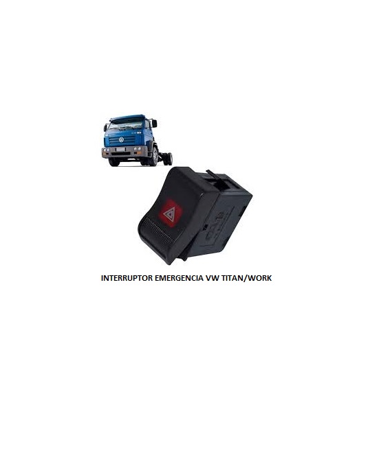 INTERRUPTOR EMERGENCIA VW TITAN/WORK