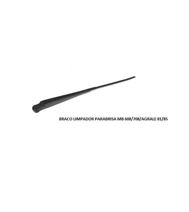 BRACO LIMPADOR PARABRISA MB 608/708/AGRALE 81/85