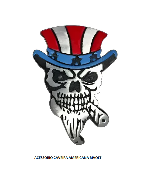 ACESSORIO CAVEIRA AMERICANA BIVOLT