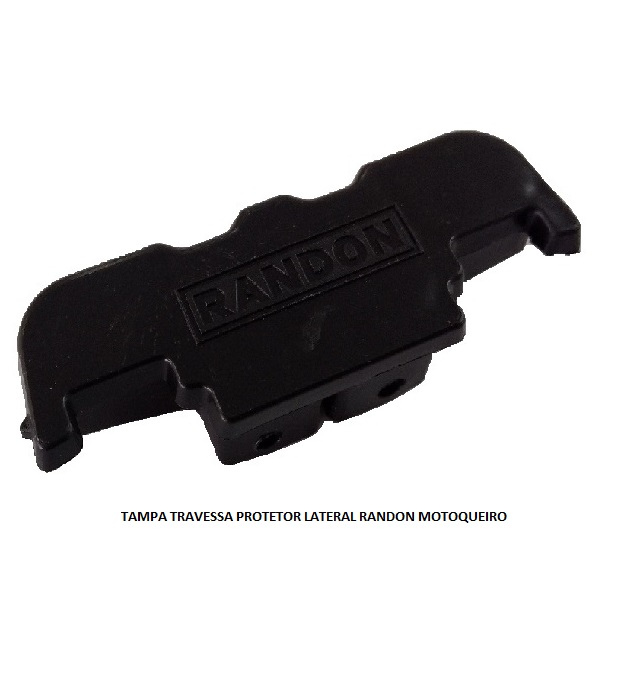 TAMPA TRAVESSA PROTETOR LATERAL RANDON MOTOQUEIRO