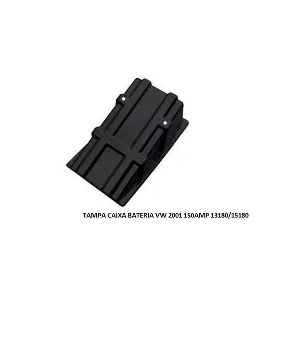 TAMPA CAIXA BATERIA VW 2001 150AMP 13180/15180