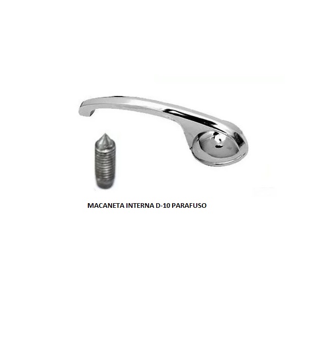 MACANETA INTERNA D-10 PARAFUSO