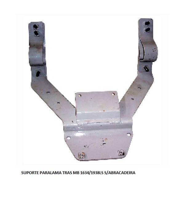 SUPORTE PARALAMA TRAS MB 1634/1938LS S/ABRACADEIRA