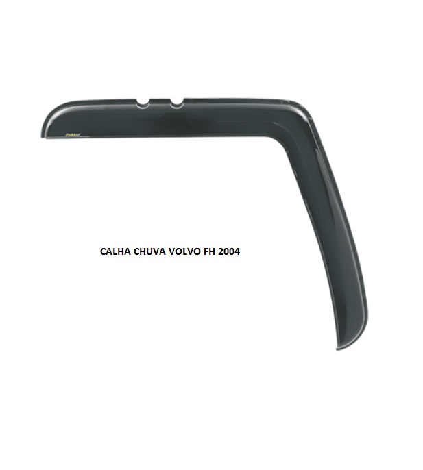 CALHA CHUVA VOLVO FH 95/2009