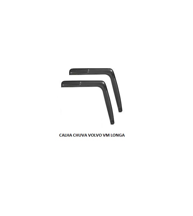 CALHA CHUVA VOLVO VM LONGA