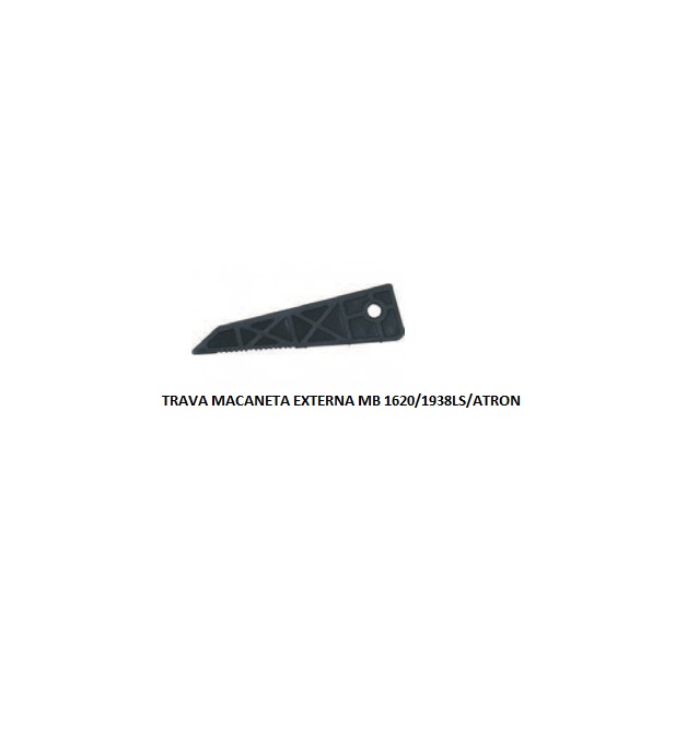 TRAVA MACANETA EXTERNA MB 1620/1938LS/ATRON