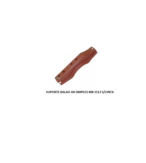 SUPORTE BALAO AR SIMPLES MB 1113 S/CINTA