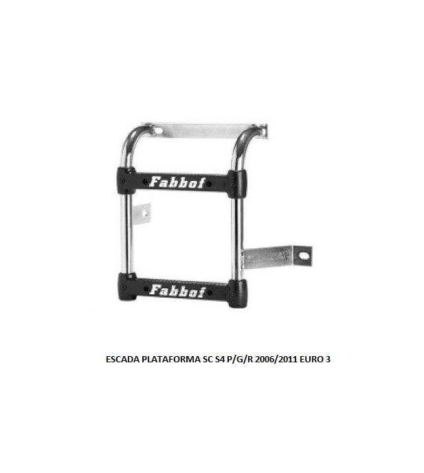 ESCADA PLATAFORMA SC S4 P/G/R 2006/2011 EURO 3