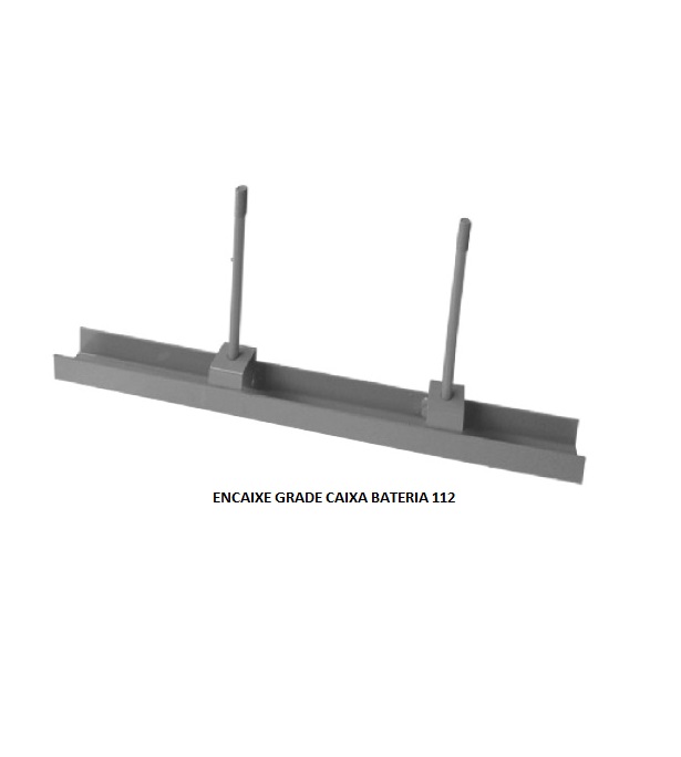 ENCAIXE GRADE CAIXA BATERIA 112