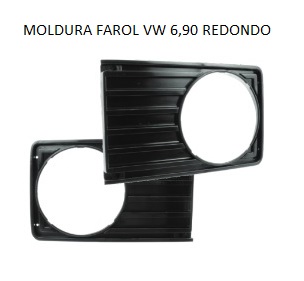 MOLDURA FAROL/GRADE VW 6,90 REDONDO LE