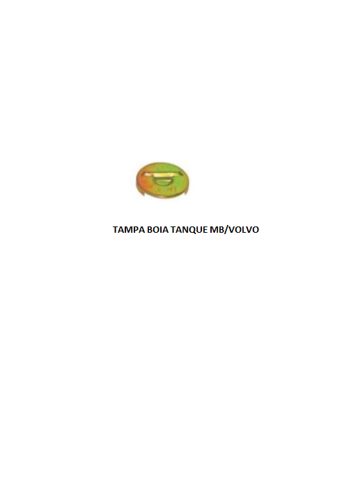 TAMPA BOIA TANQUE MB/VOLVO/SC