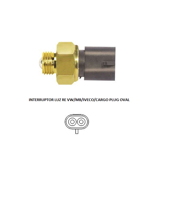 INTERRUPTOR LUZ RE VW/MB/IVECO/CARGO PLUG OVAL 1 TRAVA
