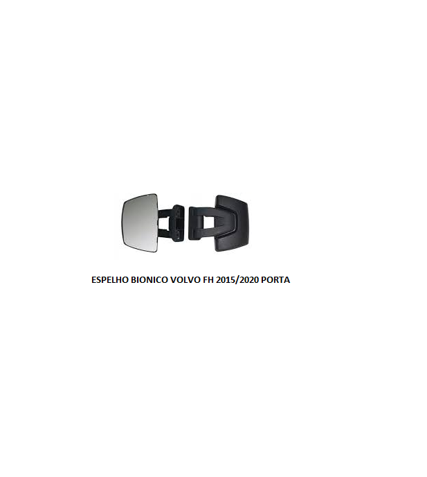 ESPELHO BIONICO VOLVO FH 2015/2020 PORTA