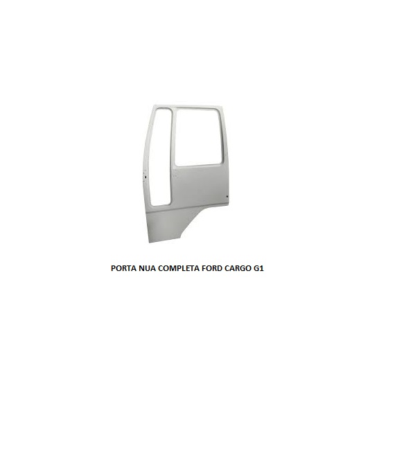 PORTA NUA COMPLETA FORD CARGO G1