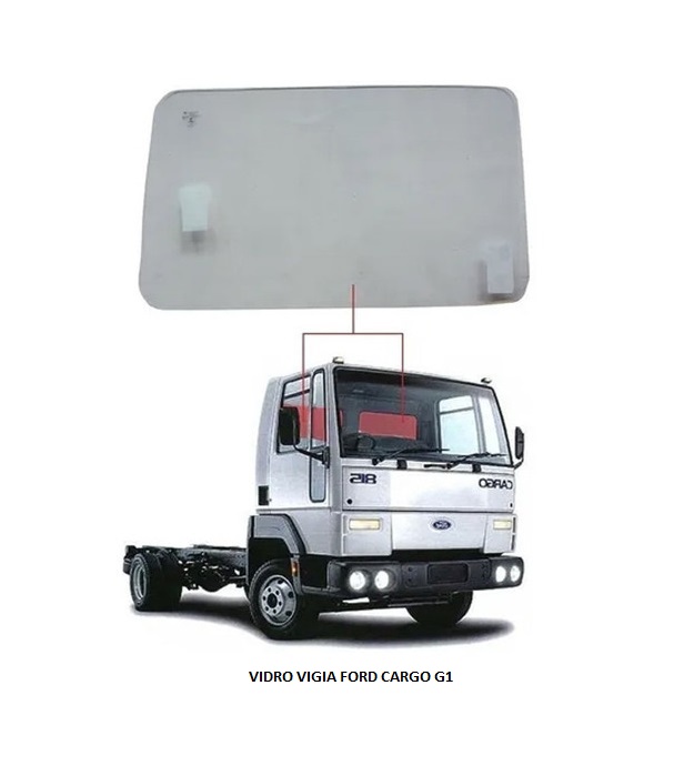 VIDRO VIGIA FORD CARGO G1