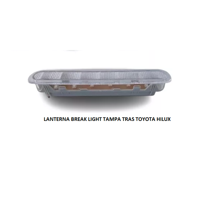 LANTERNA TRAS TOYOTA HILUX BREAK LIGHT TAMPA TRAS