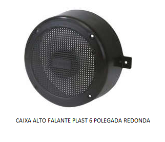 CAIXA ALTO FALANTE PLAST 6 POLEGADA REDONDA