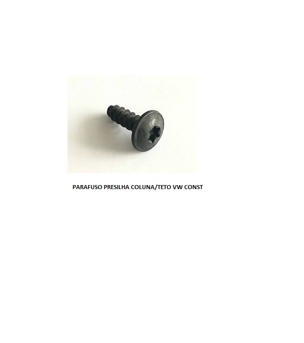 PARAFUSO PRESILHA COLUNA/TETO VW CONST