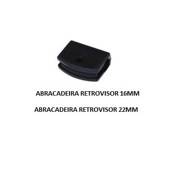 ABRACADEIRA RETROVISOR 16MM D-10