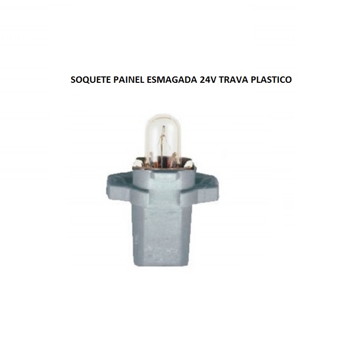 SOQUETE PAINEL ESMAGADA 24V TRAVA PLASTICO