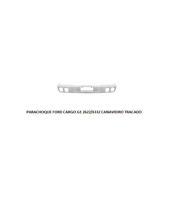 PARACHOQUE FORD CARGO G1 2622/6332 CANAVIEIRO TRACADO