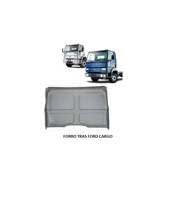 FORRO TRAS FORD CARGO