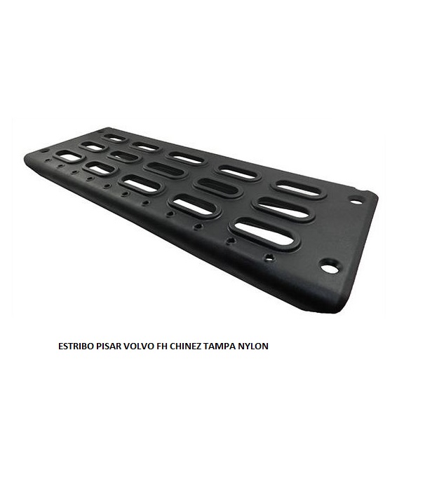ESTRIBO PISAR VOLVO FH 2003/2014 TAMPA NYLON LD