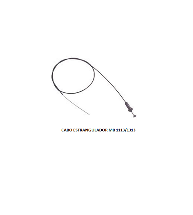 CABO ESTRANGULADOR MB 1113/1313 1300MM