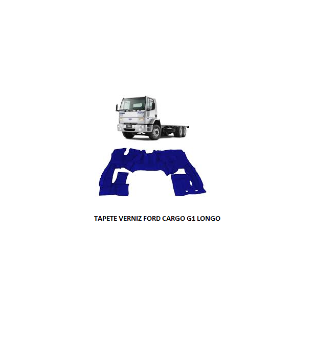 TAPETE VERNIZ FORD CARGO G1 LONGO