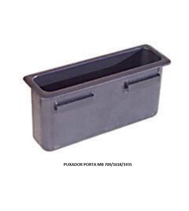 PUXADOR PORTA MB 709/1618/1935