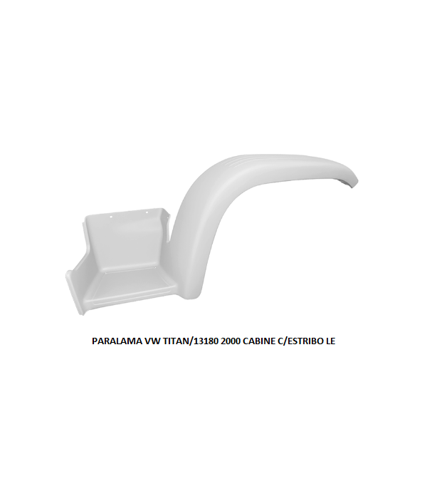 PARALAMA VW TITAN/13180 2000 CABINE C/ESTRIBO LE
